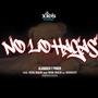 No Lo Hagas (Explicit)