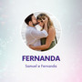 Fernanda - Samuel e Fernanda