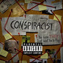 Conspiracist (Explicit)