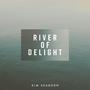 River Of Delight