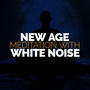 New Age Meditation with White Noise