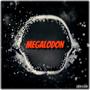 Megalodon (feat. Big Impact) [Explicit]