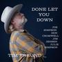 Done Let you Down (feat. Joe Simpson)