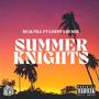 Summer Knights (feat. Londyn Renee) [Explicit]