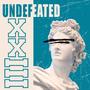 Undefeated (Explicit)