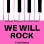 WE Will Rock (Explicit)