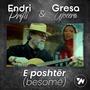 E poshter (Besome) (feat. Gresa Gjocera)