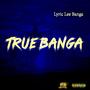 True Banga (Explicit)