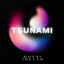 Tsunami (Explicit)