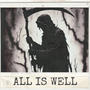 All is Well (feat. REAL sukkha) [Explicit]