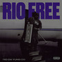 RIO FREE (A.T. mixxx) [Explicit]