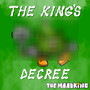 The King’s Decree (Explicit)