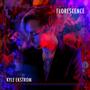 Florescence (Explicit)