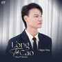 Lòng Tự Cao (Beat Nam Huy PT Remix)