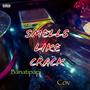 Smells Like Crack (feat. Cov) [Explicit]