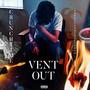 Vent Out (CrunchTime) [Explicit]