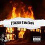 Ethereal Emotions (Explicit)