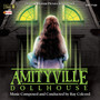 Amityville Dollhouse (Original Motion Picture Soundtrack)