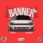 Banner (Stance Music) (feat. Sdo&Lefrendeh012)