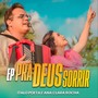 Pra Deus Sorrir (Ao Vivo)