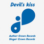 Devil's Kiss (Explicit)