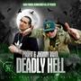 Deadly Hell (Explicit)