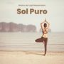 Sol Puro: Música Relajante Yoga