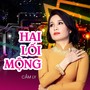 Hai Lối Mộng (Xuân Phát Tài 10)