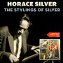 The Stylings of Silver (Original Album Plus Bonus Tracks 1957)