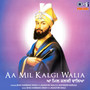 Aa Mil Kalgi Walia