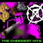 The Cheesiest Hits (Explicit)