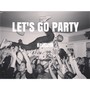 Let's go party (Remix)