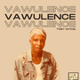 Vawulence (Explicit)