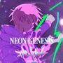 Neon Genesis (Explicit)