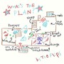 What's the Plan? (Explicit)