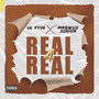 Real For Real (Explicit)