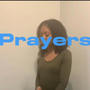 Prayers (Explicit)