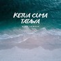 Ketua Cuma Tatawa