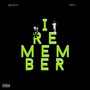 I Remember (Explicit)