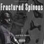 Fractured Spinous (Explicit)