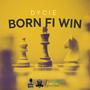 Born Fi Win