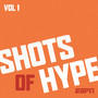 Shots of Hype Vol. 1 (Original Soundtrack)