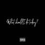 What should i do today? (Explicit)