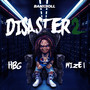 Disaster 2 (Explicit)