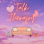 Talk Therapy (Explicit)