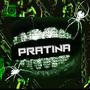 Pratina (feat. 3mzy) [Explicit]