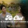 Trò Chơi (Vinahouse Beat Version 2)