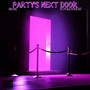 Party's Next Door (Explicit)