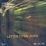 LETTER TO MY POPS (Explicit)