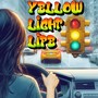 Yellow Light Life (Explicit)